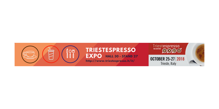 TRIESTESPRESSO EXPO: 25-27 OCT. 2018